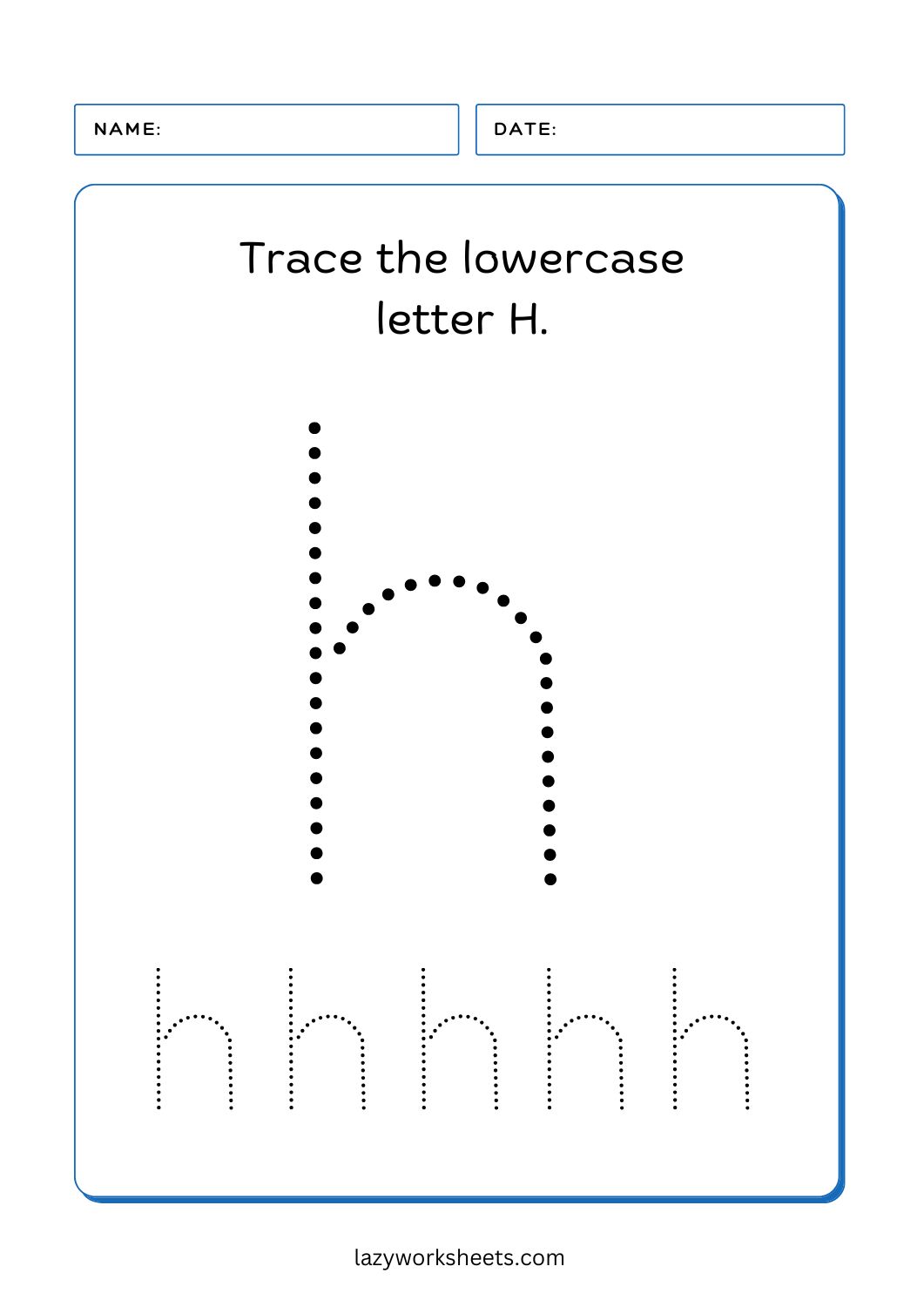 Trace the Letter H Alphabet Tracing Lazy Worksheets