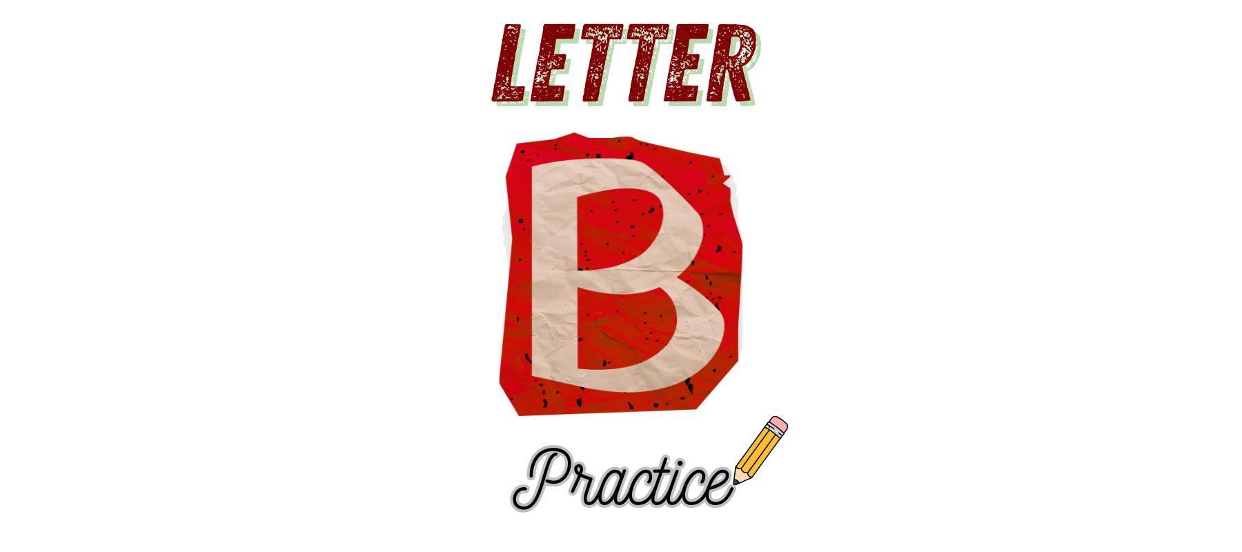 Letter B Practice Worksheets